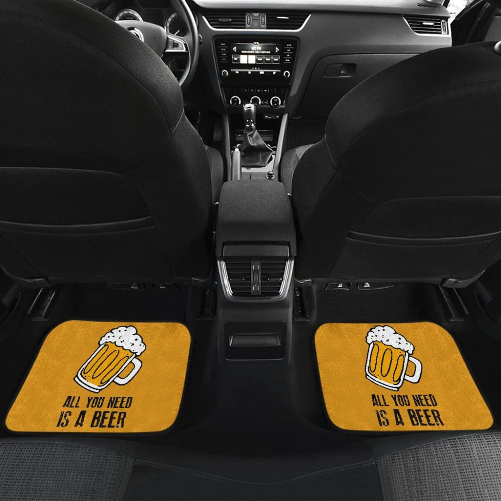 All You Need Is Beer Cheering Beer Car Floor Mats