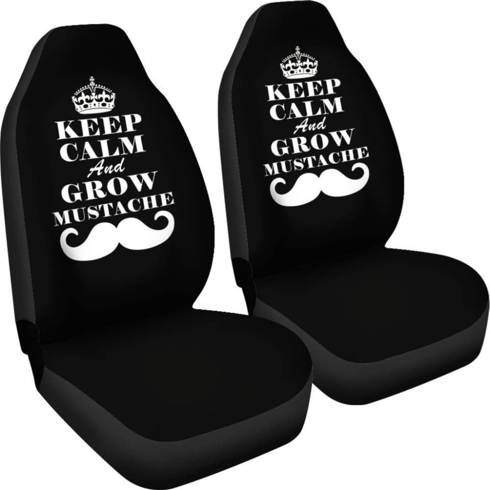 Keep Calm and Grow Mustache Amazing Gift Idea Car Seat Covers