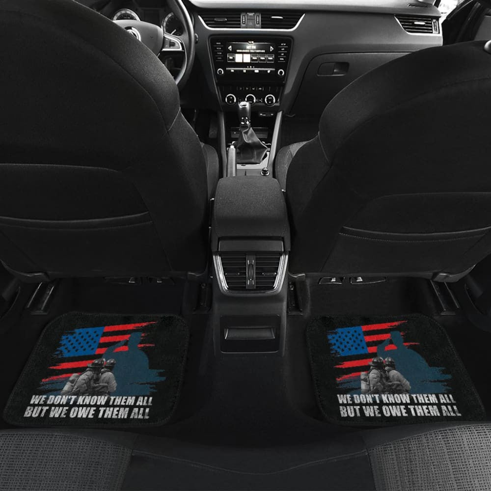 American Flag Firefighter We Don't Know Them All, But We Owe Them All Patriotic Car Floor Mats