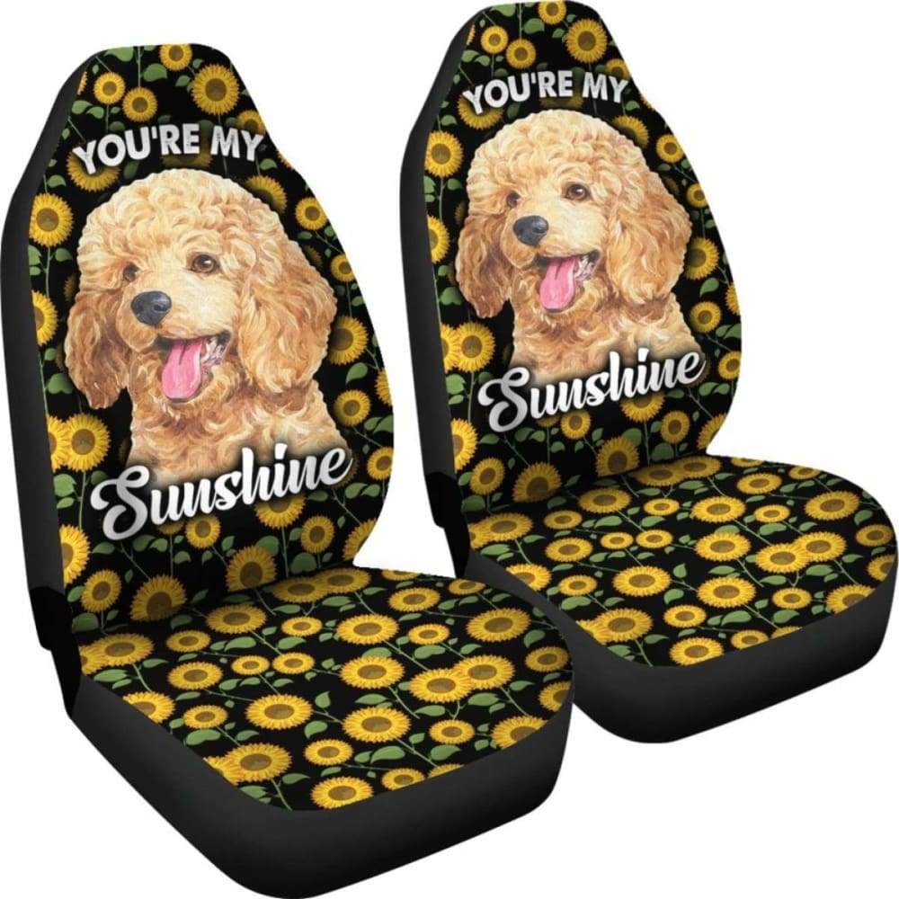 Poodles Dog You're My Sunshine Sunflower Car Seat Covers