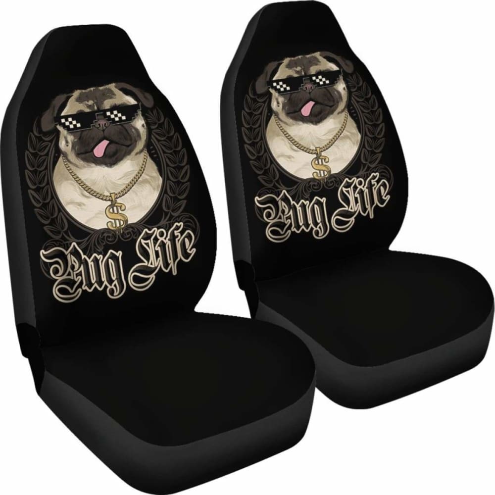 Pug Life Cool Car Seat Covers Amazing Gift Ideas