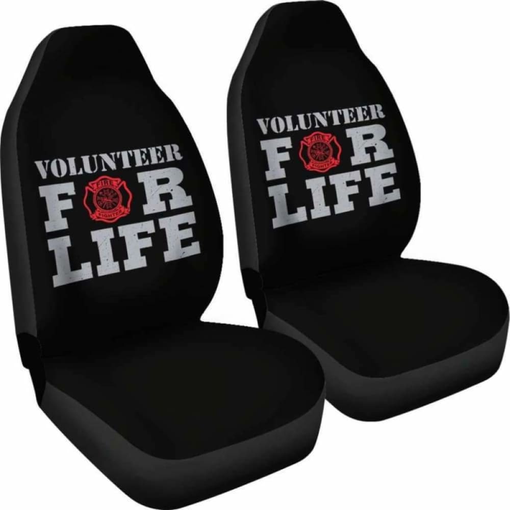 Volunteer For Life Firefighter Car Seat Covers