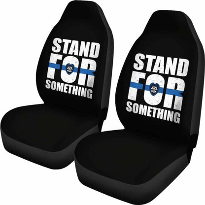 Stand For Something Police Car Seat Covers Amazing Gift