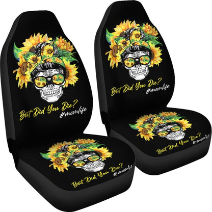 But Did You Die Mom Life Skull Bandana Sunflower Lovers Car Seat Covers