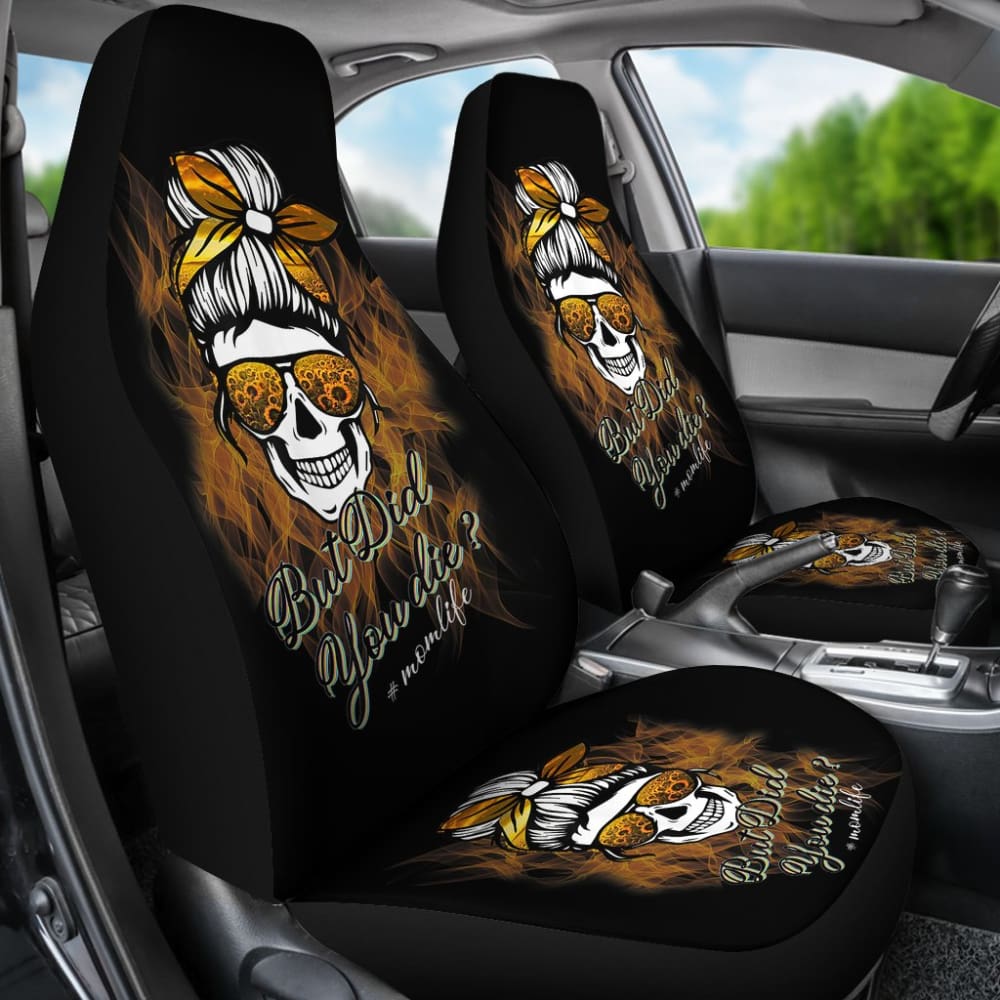 But Did You Die Mom Life Skull Bandana Sunflower Lovers Car Seat Covers