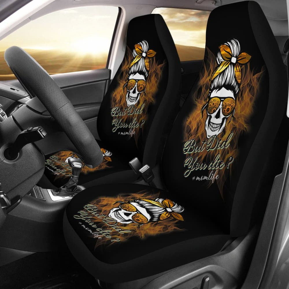 But Did You Die Mom Life Skull Bandana Sunflower Lovers Car Seat Covers
