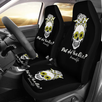 But Did You Die Mom Life Skull Bandana Sunflower Lovers Car Seat Covers