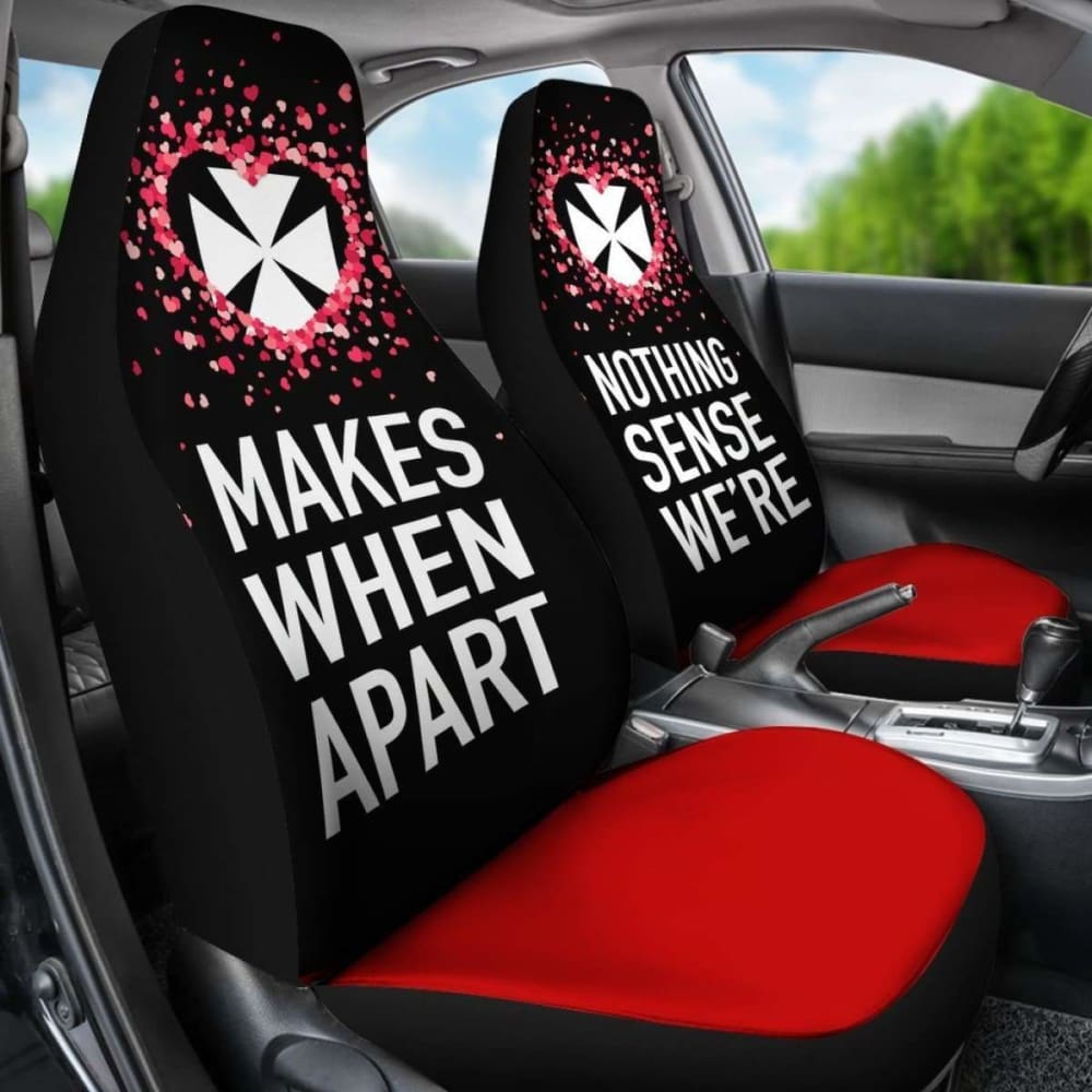 Wallis And Futuna Car Seat Covers Couple Valentine Nothing Make Sense (Set Of Two)