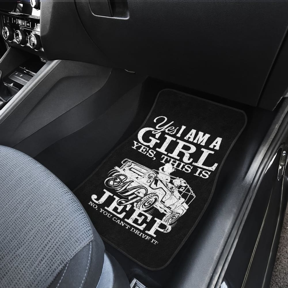 Yes This Is My Jeep Car Floor Mats