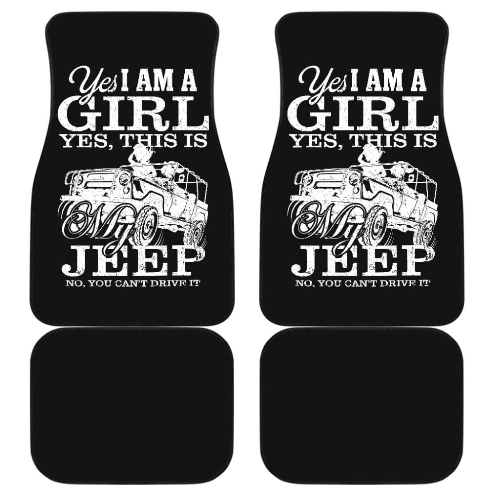 Yes This Is My Jeep Car Floor Mats