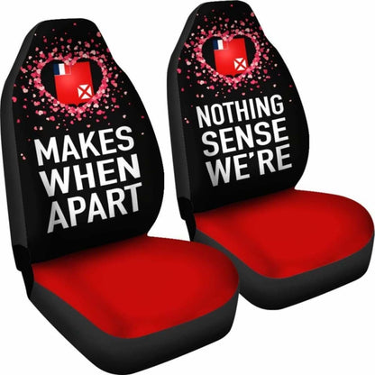 Wallis And Futuna Car Seat Covers Couple Valentine Nothing Make Sense (Set Of Two)