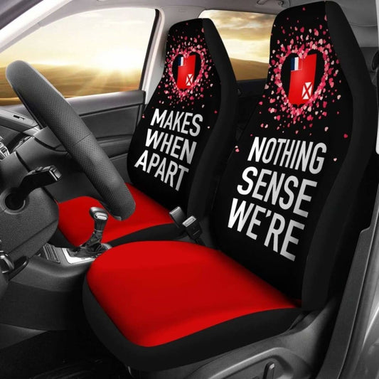 Wallis And Futuna Car Seat Covers Couple Valentine Nothing Make Sense (Set Of Two)