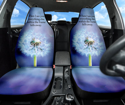 Compliment Quote When I See You, Everything Else Within The Frame Falls Away Car Seat Covers Style