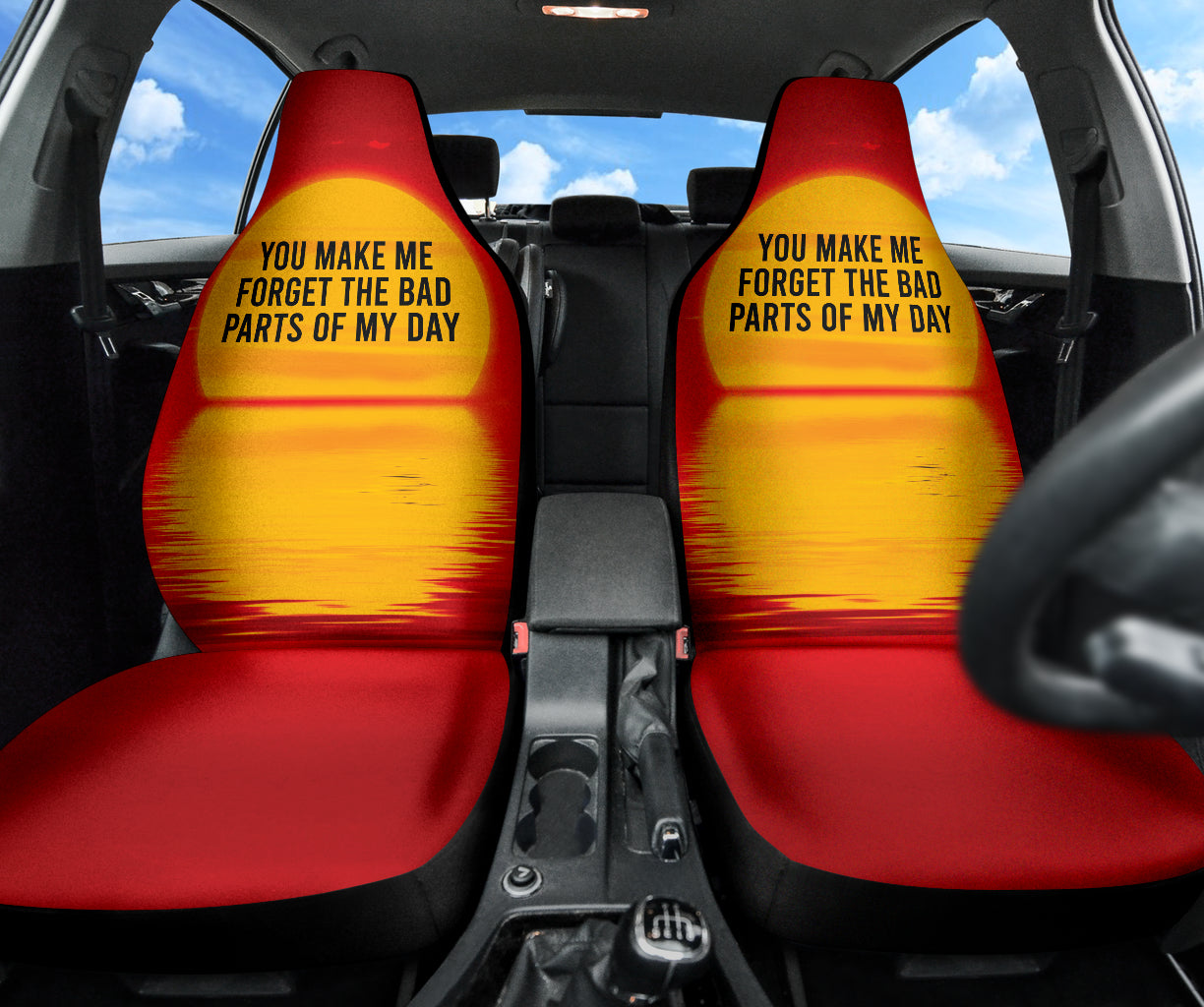 Compliment Quote You Make Me Forget The Bad Parts of My Day Car Seat Covers Style