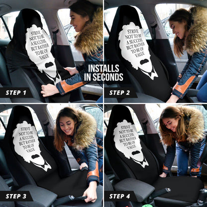 Compliment Quote Strive Not To Be A Success, But Rather To Be Of Value Car Seat Covers Style