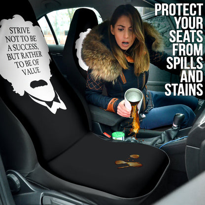 Compliment Quote Strive Not To Be A Success, But Rather To Be Of Value Car Seat Covers Style