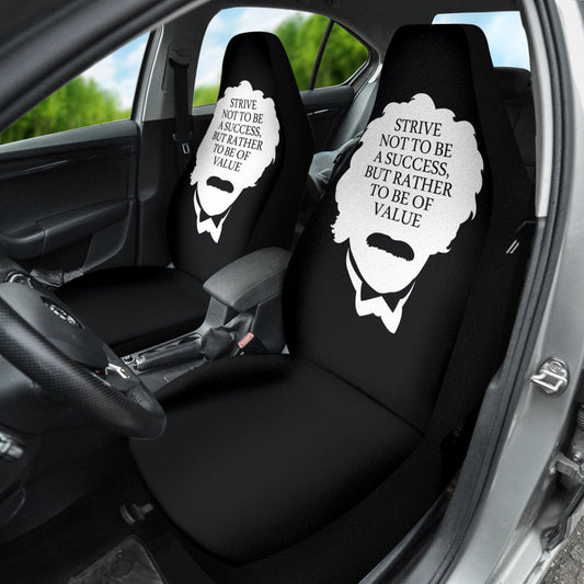 Compliment Quote Strive Not To Be A Success, But Rather To Be Of Value Car Seat Covers Style