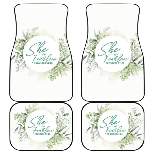 Proverbs: She Is Fearless Woman And Flower Lovers Car Floor Mats
