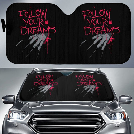 Freddy Krueger Follow Your Dreams Nightmare On Elm Street Car Auto Sun Shades