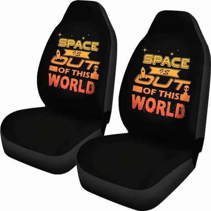 Space Is Out Of This World Car Seat Covers Amazing Gift