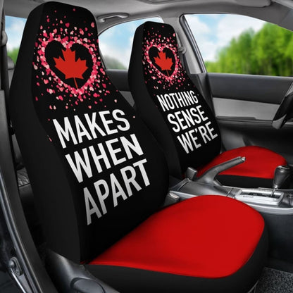 Canada Car Seat Covers Couple Valentine Nothing Make Sense