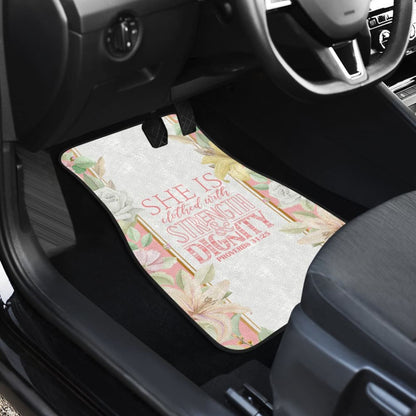 Proverbs: She Is Clothed With Strength And Dignity Car Floor Mats
