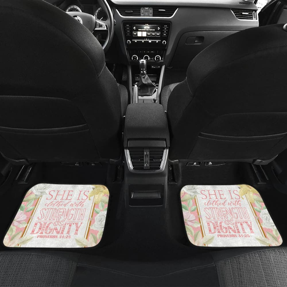 Proverbs: She Is Clothed With Strength And Dignity Car Floor Mats