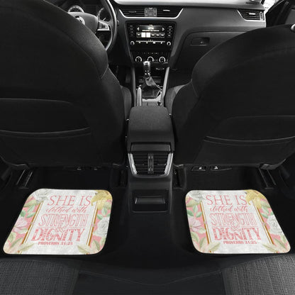 Proverbs: She Is Clothed With Strength And Dignity Car Floor Mats