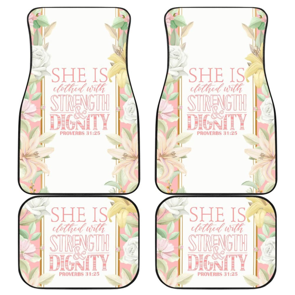 Proverbs: She Is Clothed With Strength And Dignity Car Floor Mats