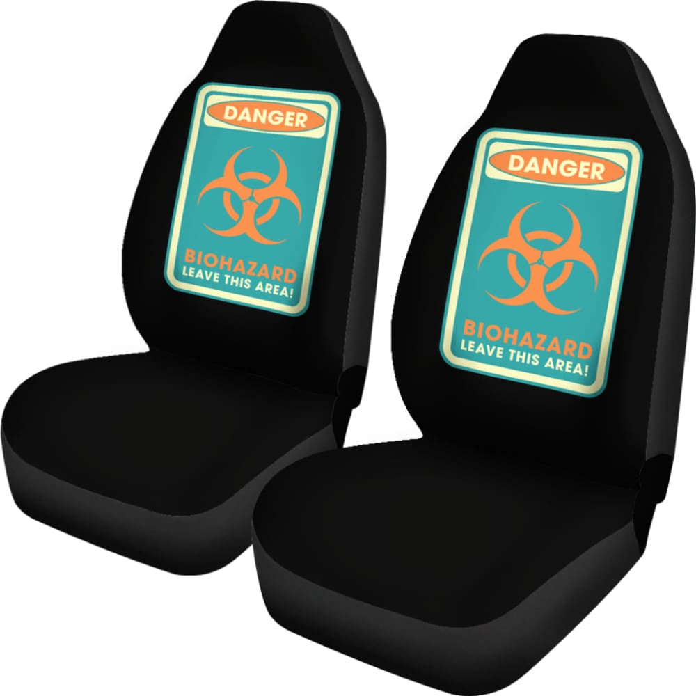 Danger Sign Biohazard Leave This Area Car Seat Covers Custom