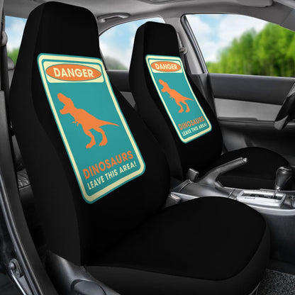 Danger Sign Dinosaurs Leave This Area Car Seat Covers Custom