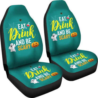 Eat, Drink And Be Scary Ghost Halloween Custom Car Seat Covers