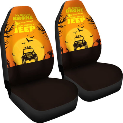 My broom Broke So Now I Drive A Jeep Halloween Amazing Gift Ideas Car Seat Covers