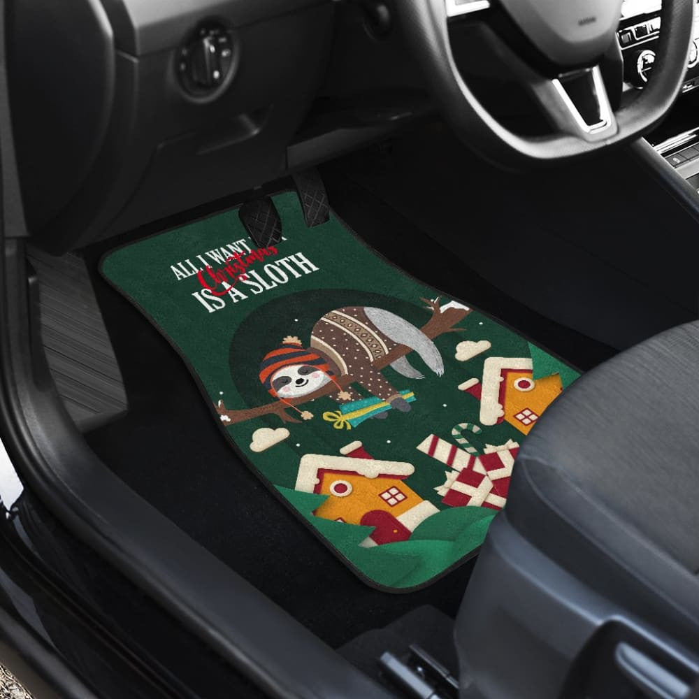 All I Want for Christmas Is A Sloth Car Floor Mats Merry Xmas