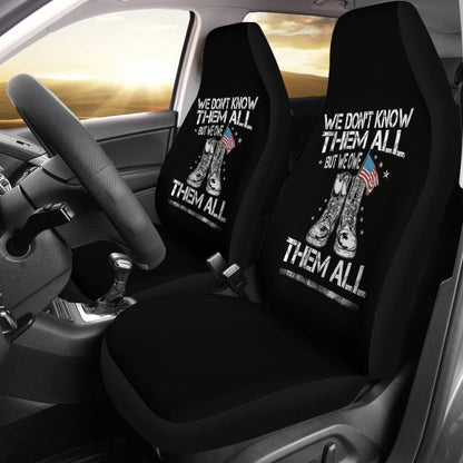 We Don't Know Them All, But We Owe Them All Patriotic Car Seat Covers
