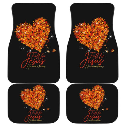 Awesome Fall For Jesus He Never Leaves Car Floor Mats