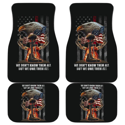 American Flag Eagle We Don't Know Them All, But We Owe Them All Patriotic Car Floor Mats