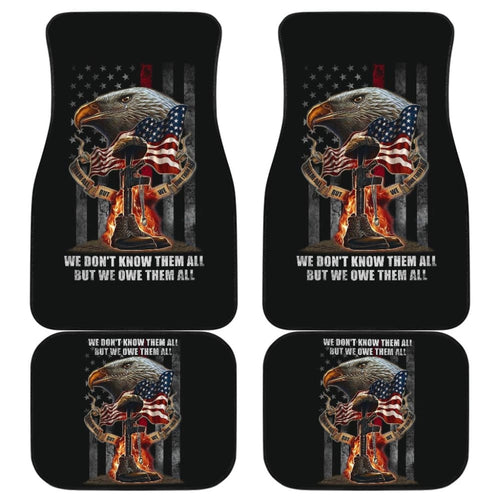 American Flag Eagle We Don't Know Them All, But We Owe Them All Patriotic Car Floor Mats