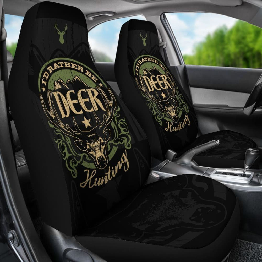I'D Rather Be Deer Hunting Car Seat Covers