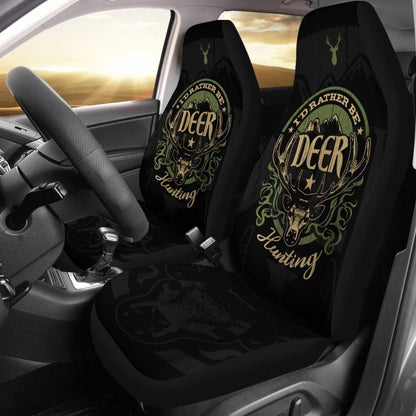 I'D Rather Be Deer Hunting Car Seat Covers