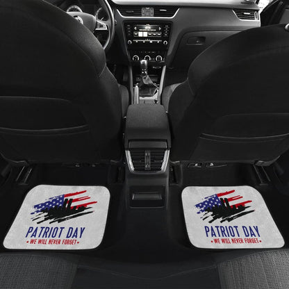 . Patriot Day We Will Never Forget Car Floor Mats