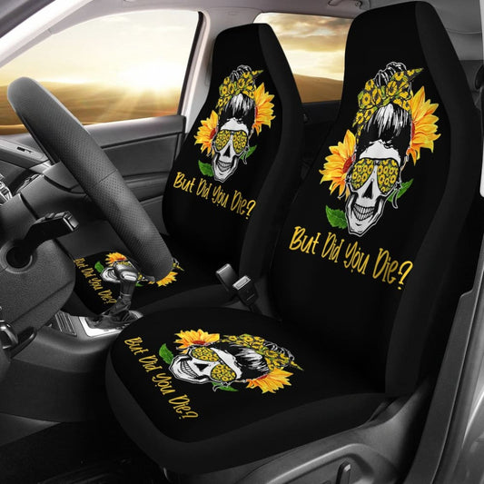 But Did You Die Sunflower Skull Sunglasses Bandana Car Seat Covers