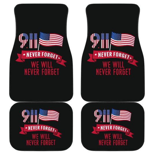Amazing Gift Idea . Never Forget We Will Never Forget Car Floor Mats