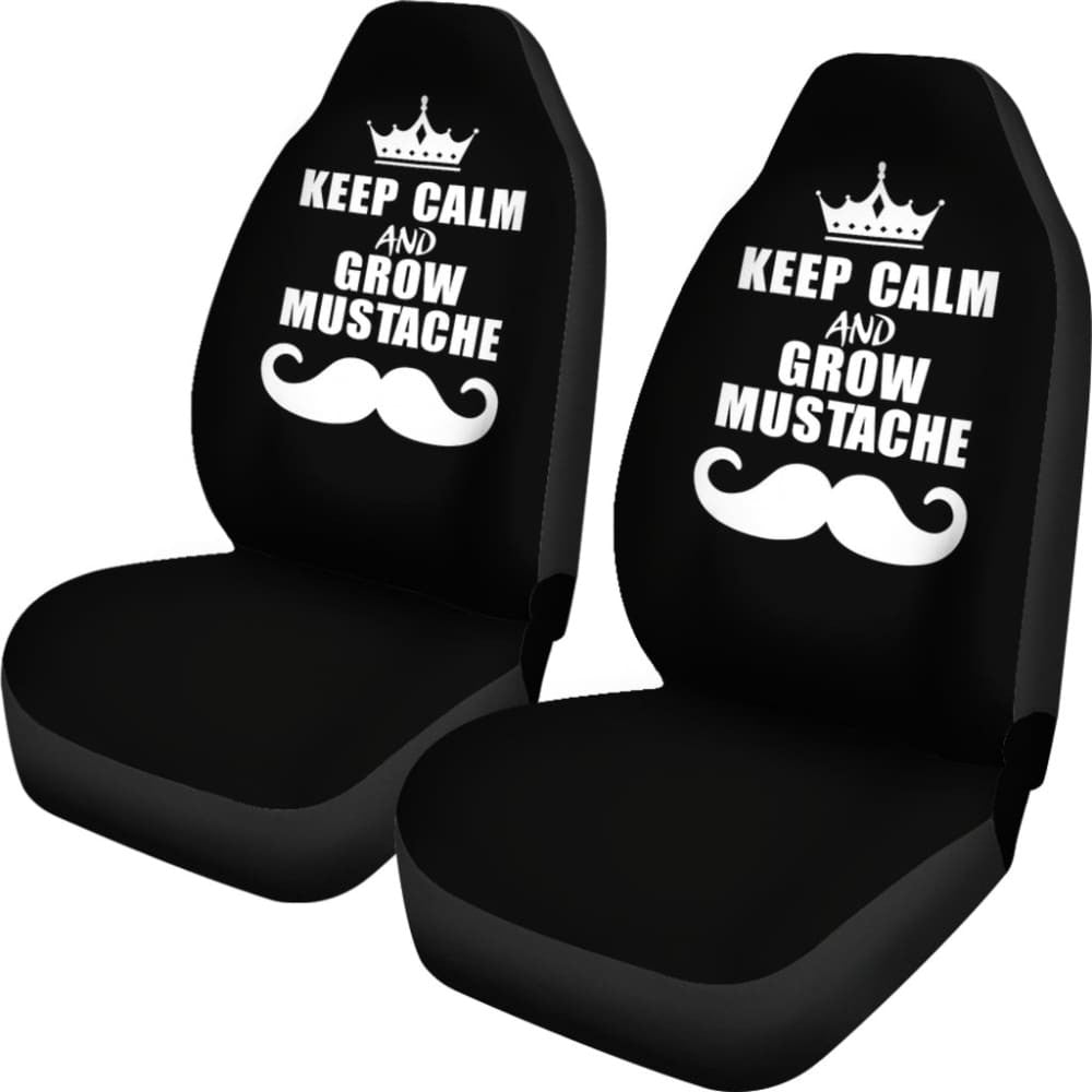 Keep Calm and Grow Mustache Car Seat Covers