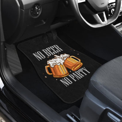 No Beer No Party Alcoholic Drunk Funny Car Floor Mats