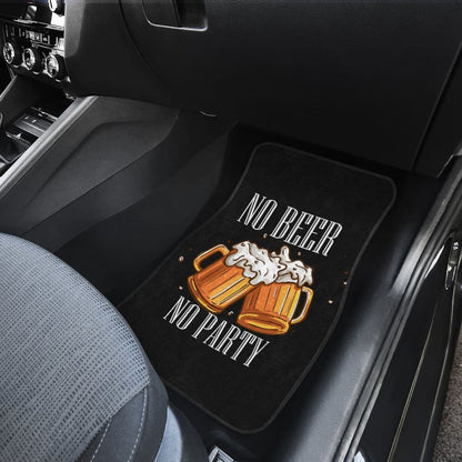 No Beer No Party Alcoholic Drunk Funny Car Floor Mats