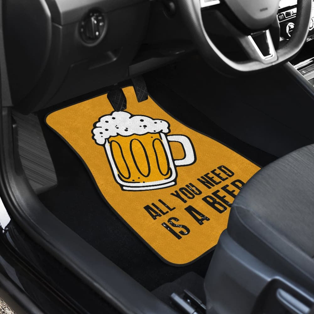 All You Need Is Beer Cheering Beer Car Floor Mats