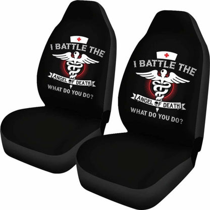 I Battle The Angel Of Death Nurse Pride Job Car Seat Covers