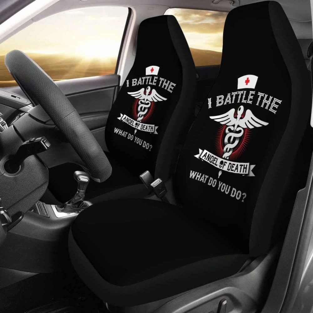I Battle The Angel Of Death Nurse Pride Job Car Seat Covers