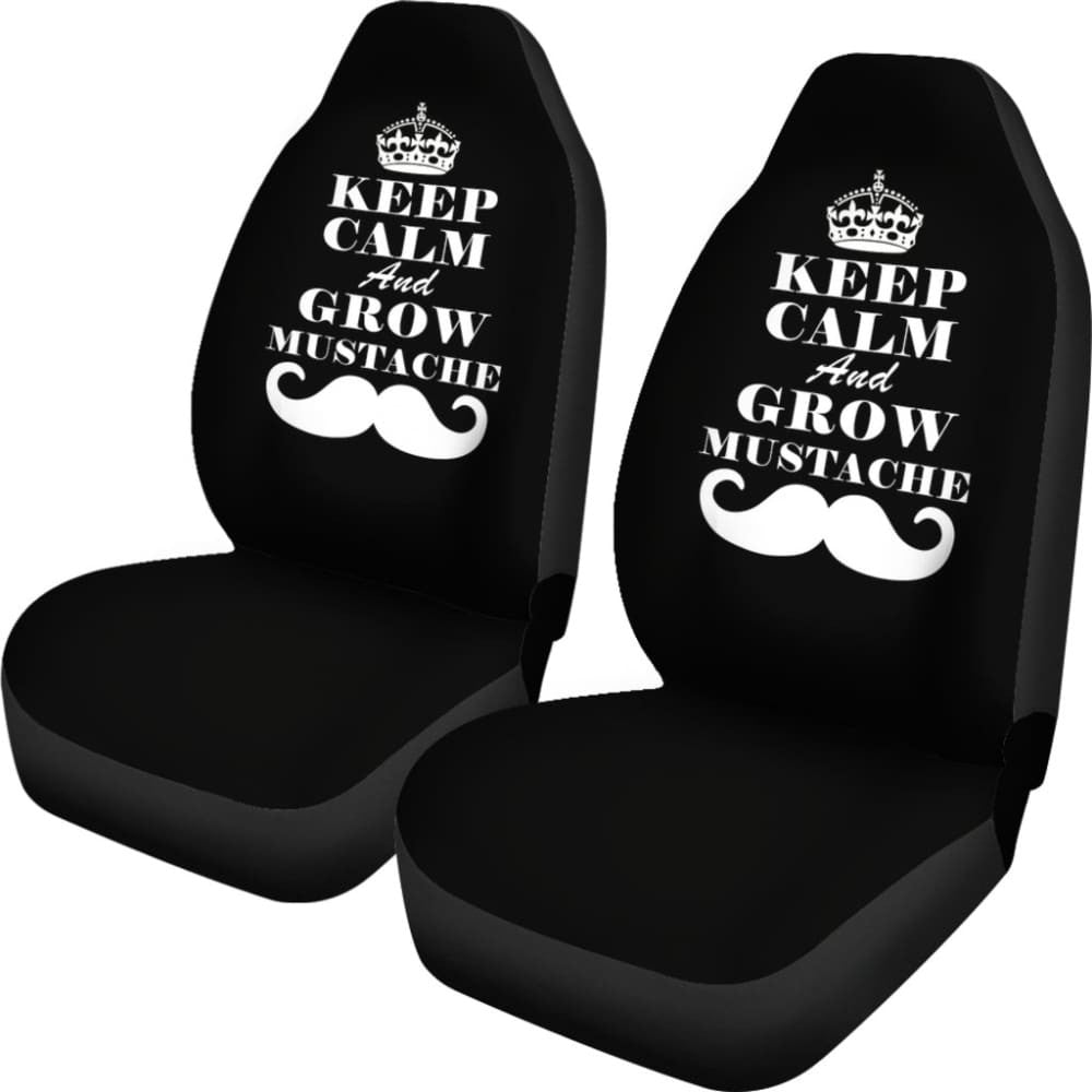 Keep Calm and Grow Mustache Amazing Gift Idea Car Seat Covers